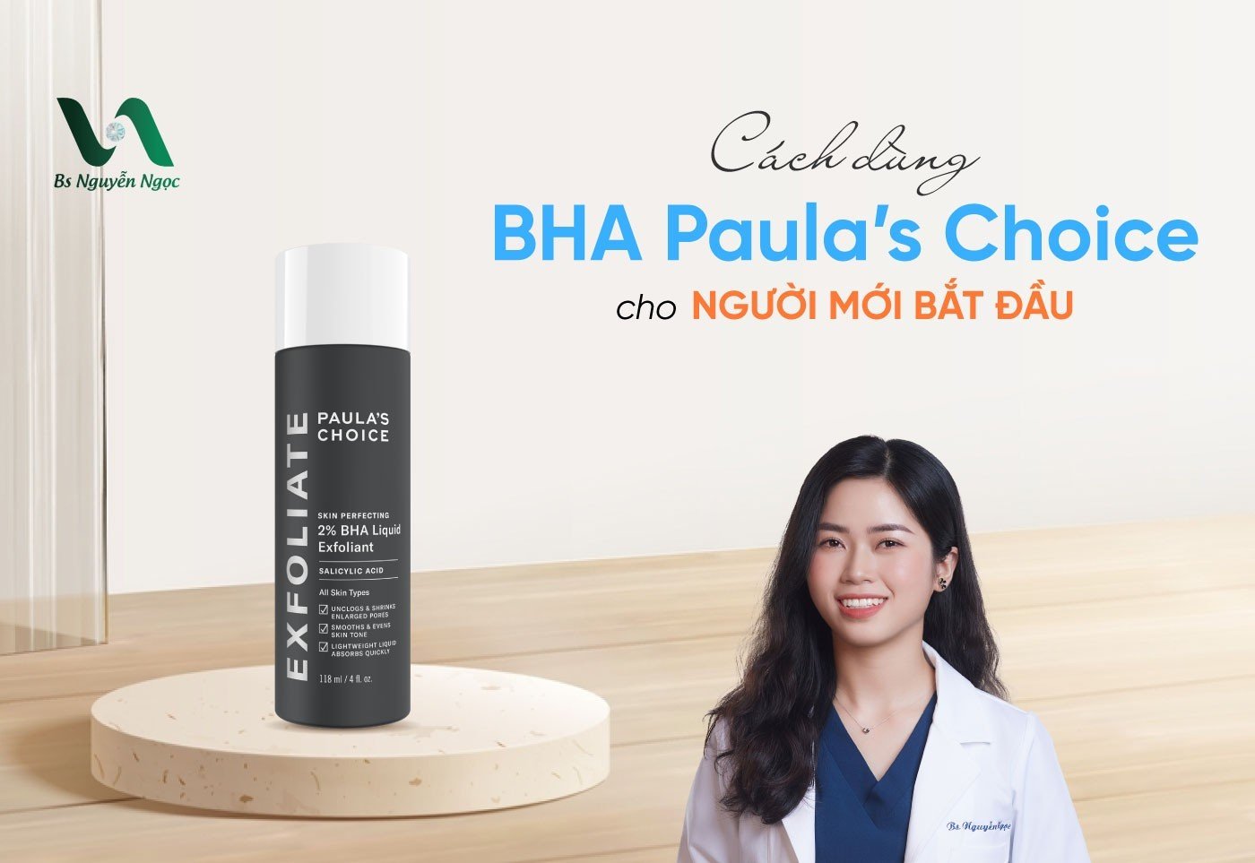 Cách dùng BHA Paula’s Choice cho người mới bắt đầu