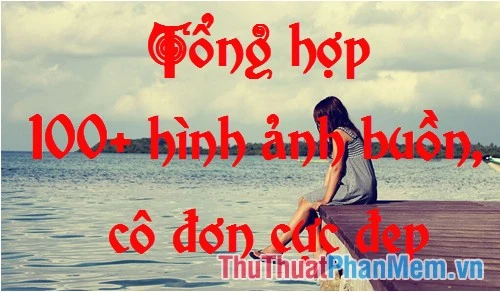 Hình ảnh cô đơn và tâm trạng sâu lắng trong cuộc sống