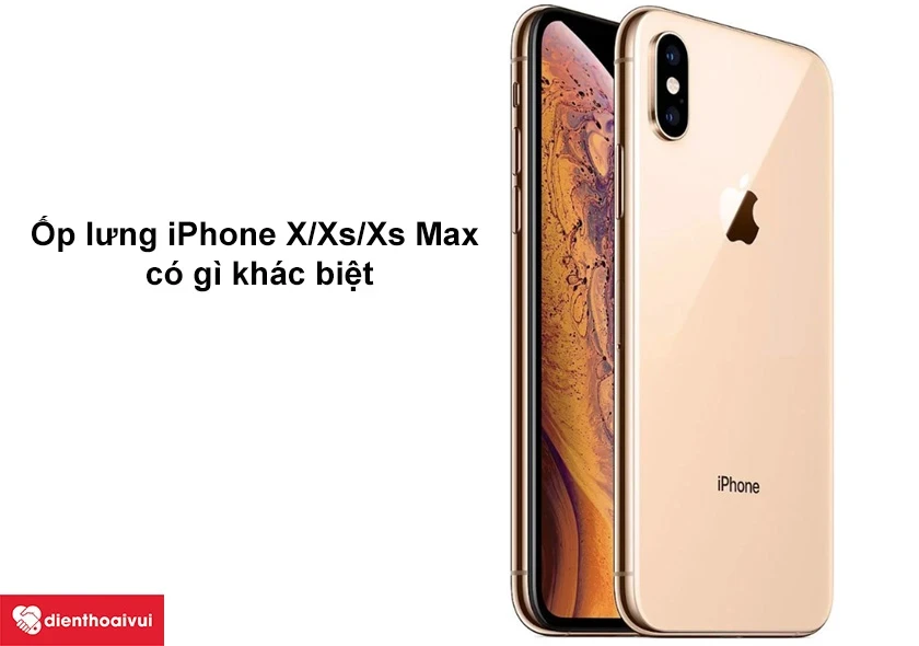 Lý do nên chọn ốp lưng iPhone XS chất lượng