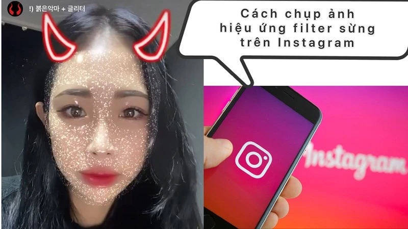 Hướng dẫn cách chụp ảnh trên Instagram có filter ấn tượng