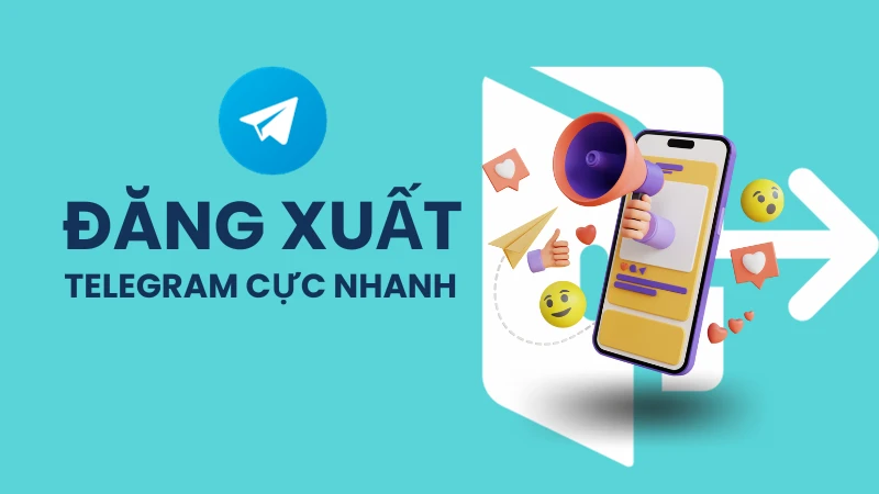 Cách đăng xuất Telegram và lý do cần thiết