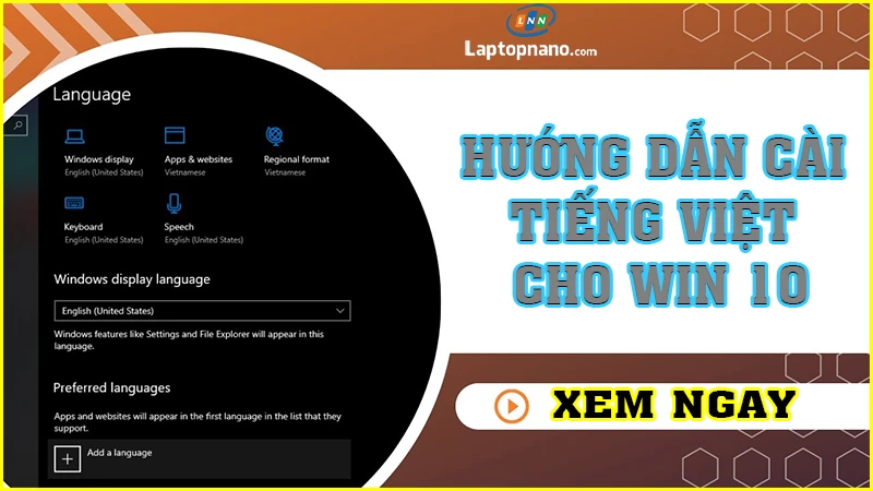 Hướng Dẫn Cách Cài Tiếng Việt Cho Windows 10