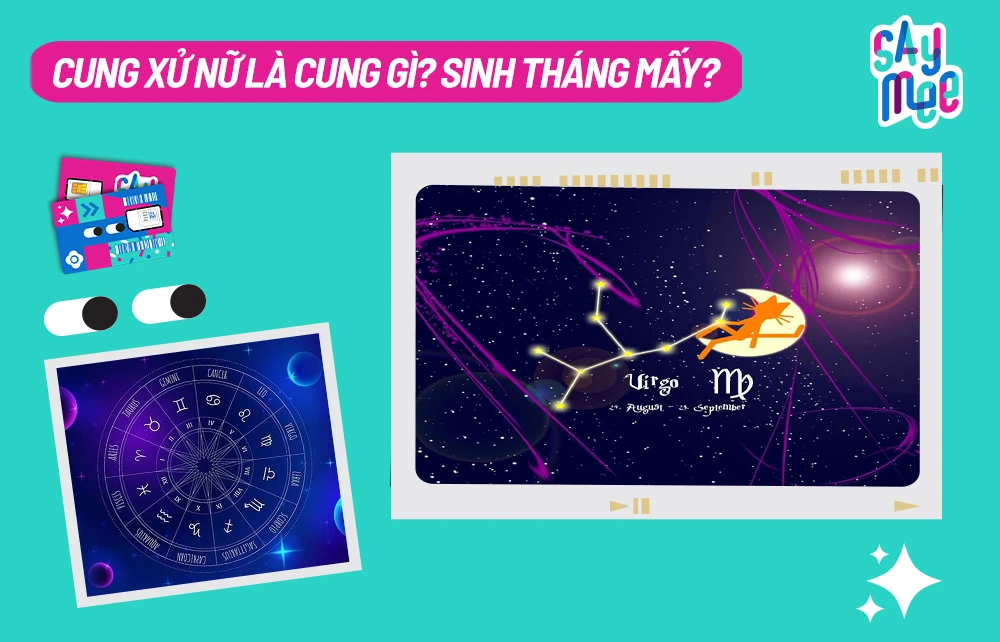 Xử Nữ là tháng mấy và những điều thú vị về cung này