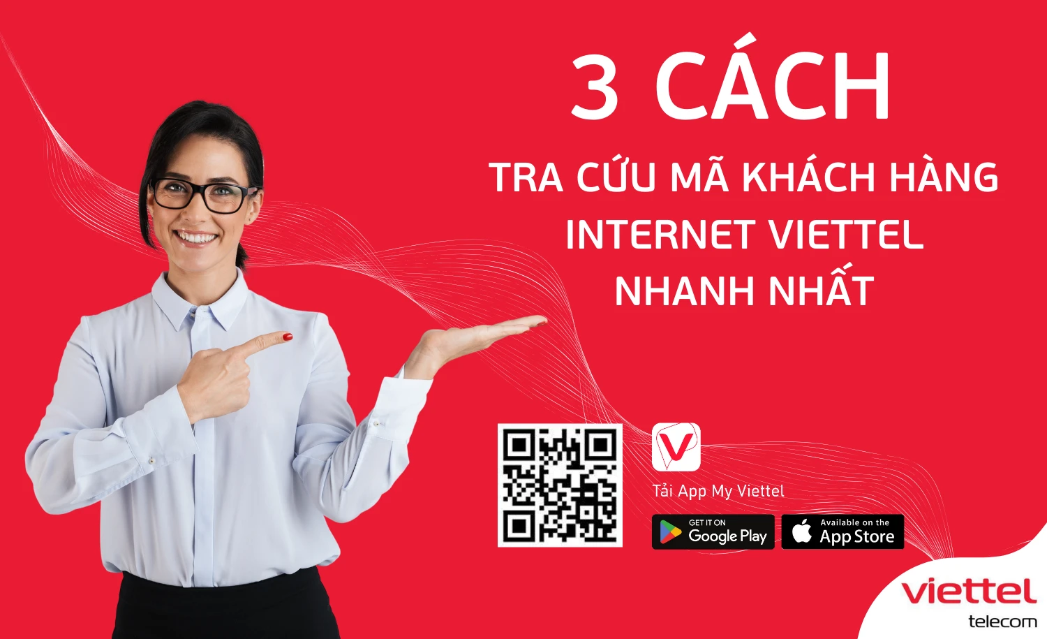 Tra mã Viettel: Hướng dẫn đăng ký dịch vụ Internet