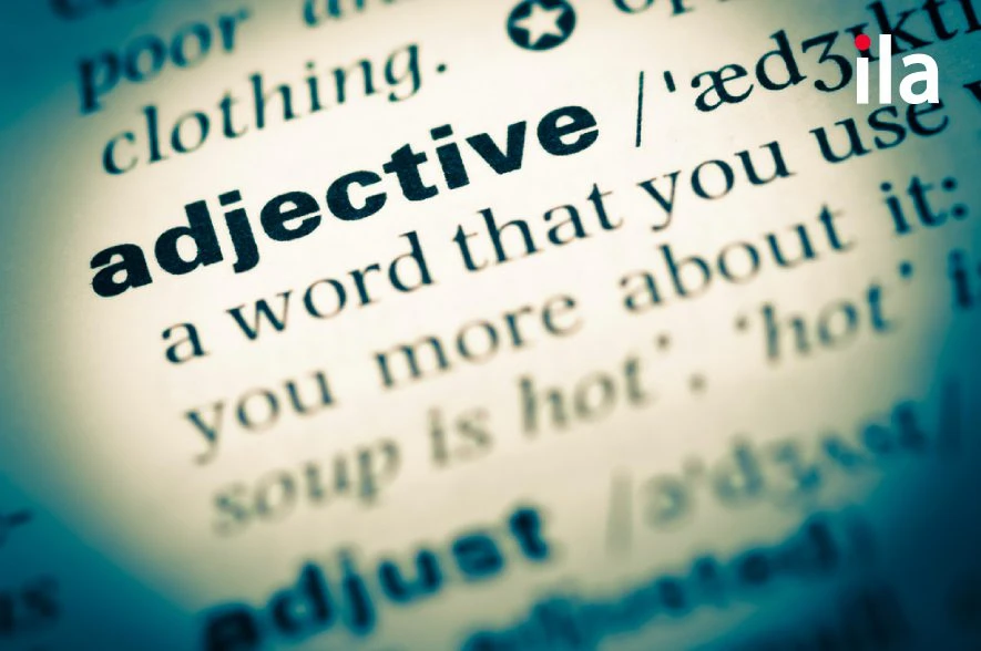 Khám Phá Khái Niệm ADJ Trong Tiếng Anh