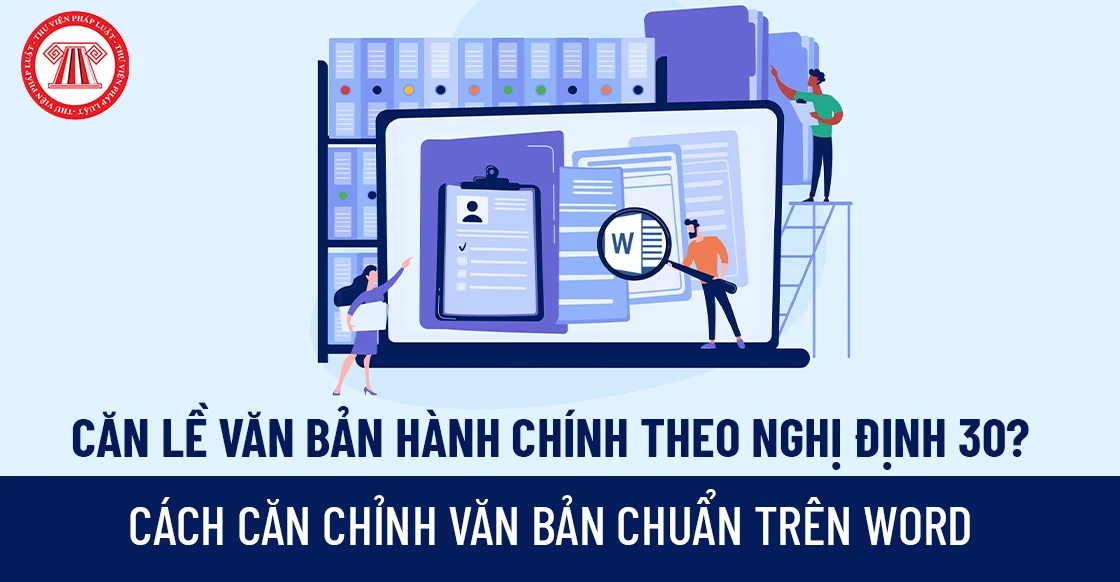 Khám Phá Định Nghĩa Văn Bản Hành Chính Theo Nghị Định 30