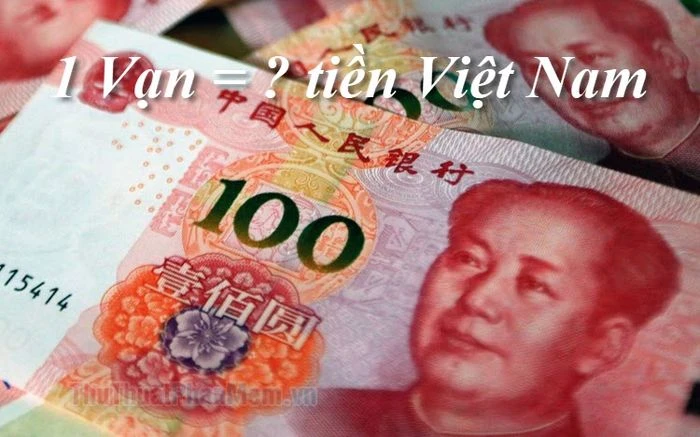 30 vạn tệ bằng bao nhiêu tiền Việt hiện nay