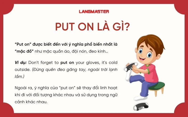 Put on nghĩa là gì và cách sử dụng trong tiếng Anh