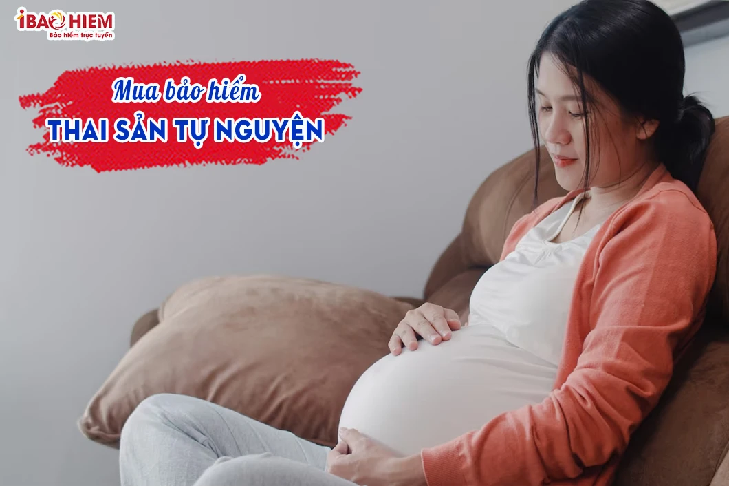 Mua bảo hiểm thai sản tự nguyện để bảo vệ mẹ và bé