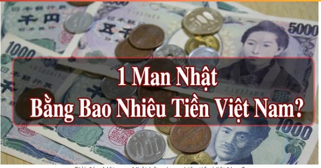 Một Man bằng bao nhiêu Yên trong kinh tế Nhật Bản