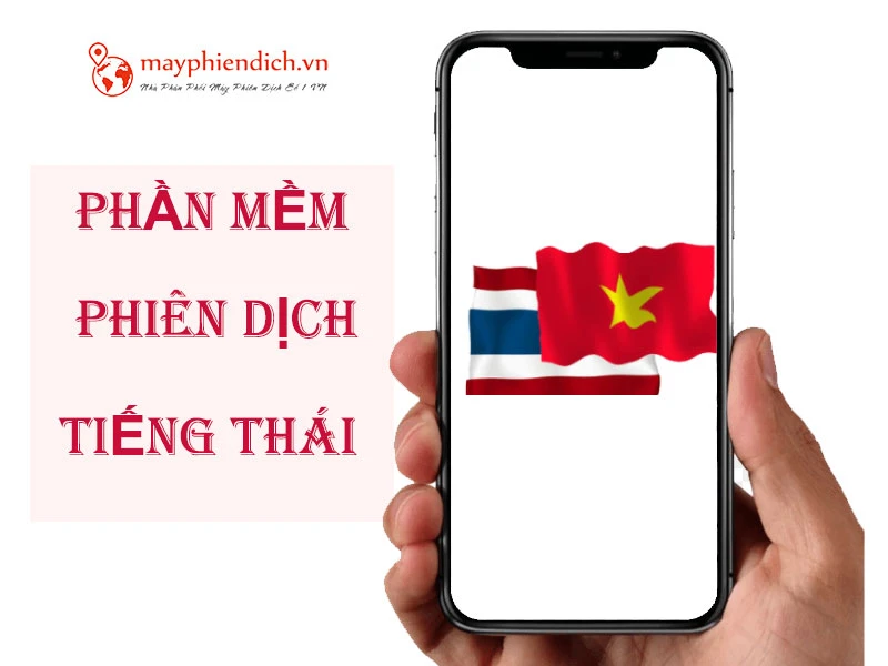 Nhu cầu dịch thuật tiếng Thái và tiếng Việt trong giao tiếp