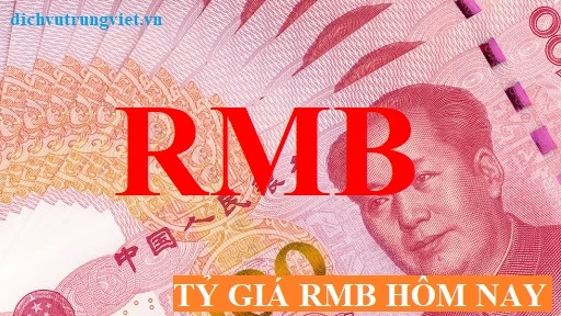 Tìm hiểu tỷ giá rmb và ảnh hưởng đến kinh tế Việt Nam