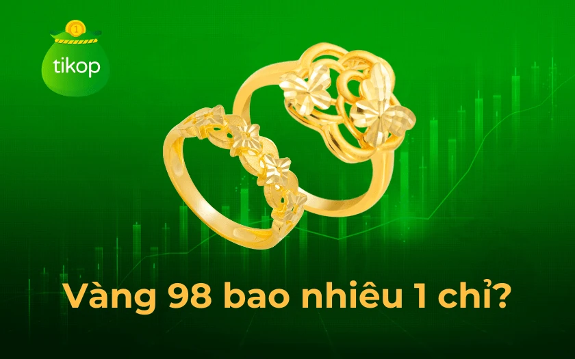 Vàng 98 giá bao nhiêu hiện nay và những điều cần biết