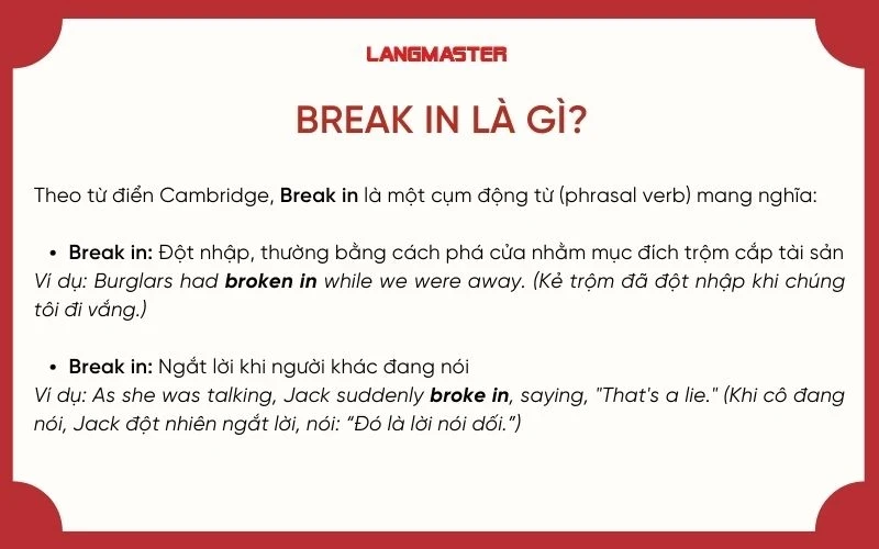 Break in là gì và cách sử dụng trong tiếng Anh