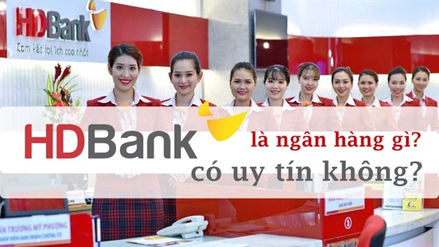 HDBank gần nhất: Lựa chọn dịch vụ tài chính tin cậy