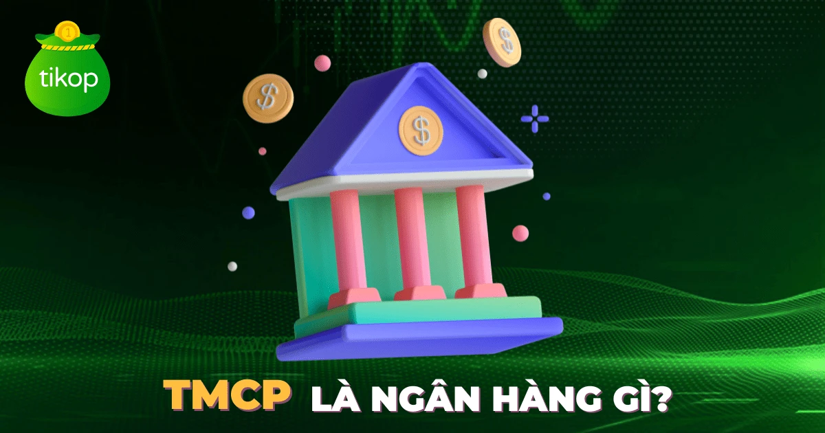 Khám Phá Ngân Hàng TMCP và Sự Phát Triển Nền Kinh Tế