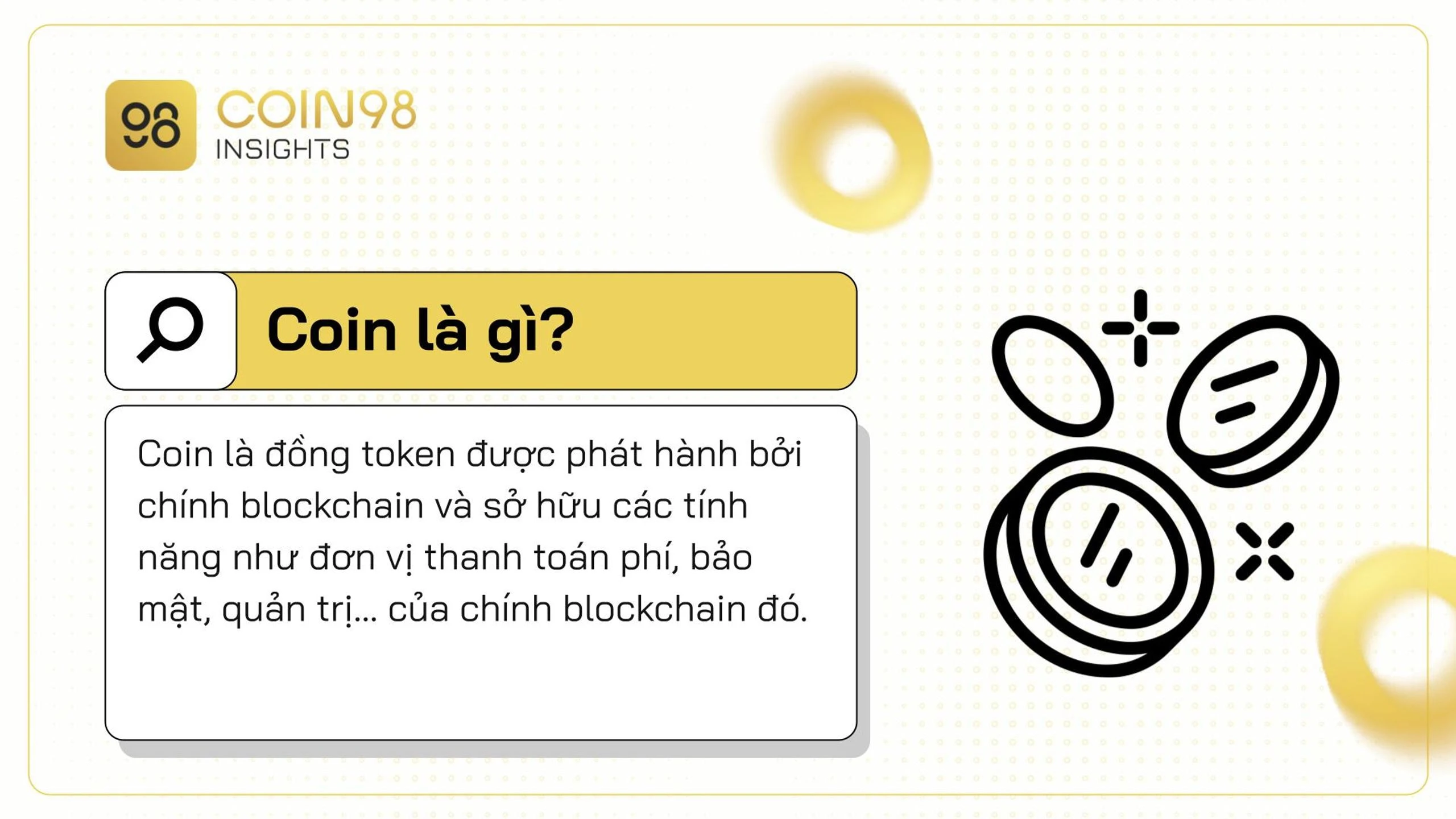 Coin là gì và vai trò trong tài chính hiện đại