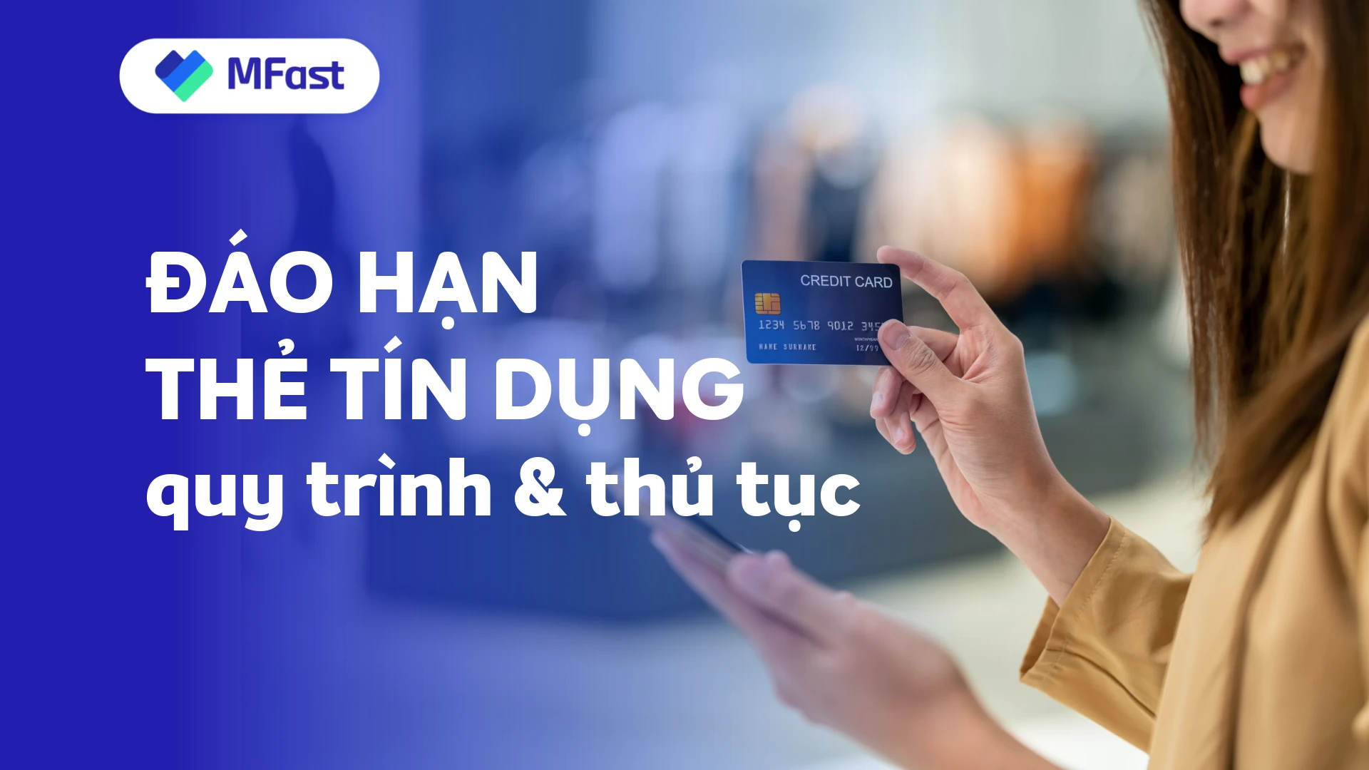 Hiểu rõ đáo hạn thẻ tín dụng để tránh rủi ro tài chính