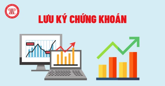 Lưu ký chứng khoán là gì và tầm quan trọng của nó