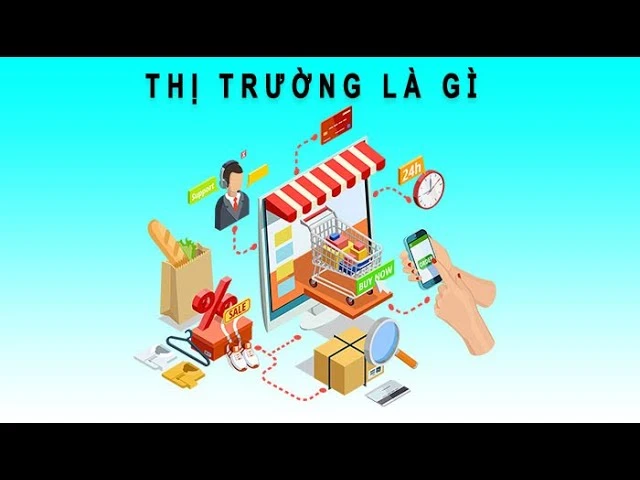 Thị trường là gì và vai trò trong nền kinh tế hiện đại