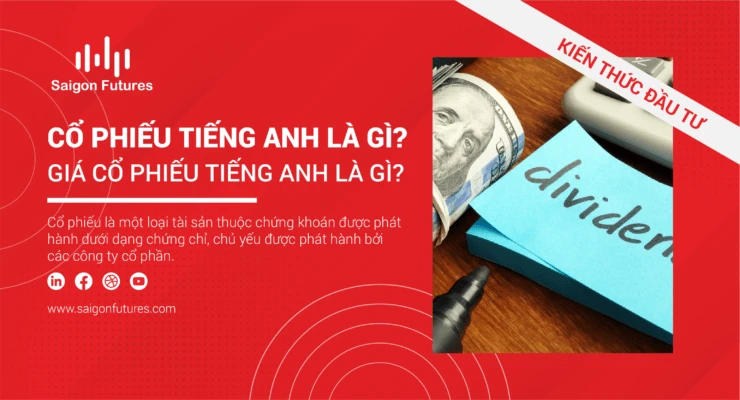 Cổ phiếu tiếng anh là gì và vai trò trong đầu tư