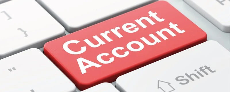 Current account là gì và lợi ích của nó trong tài chính