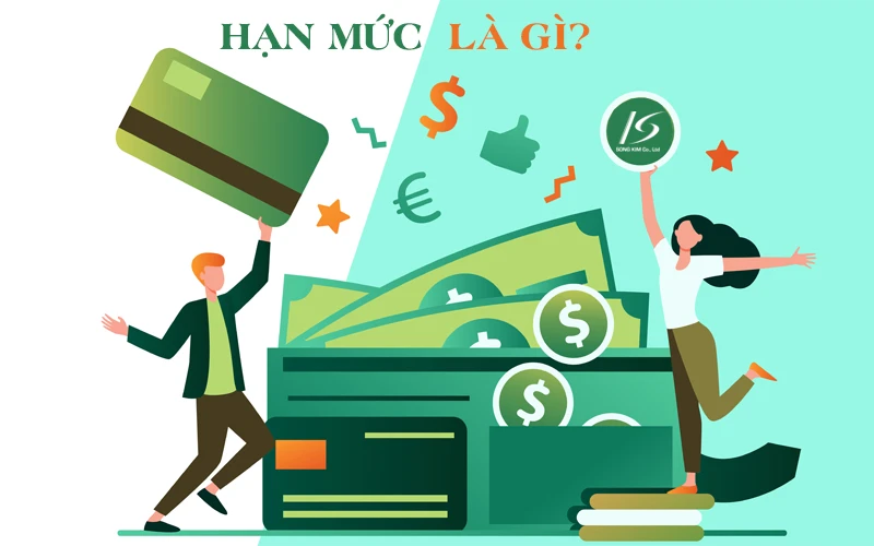 Hạn mức là gì và ảnh hưởng đến tài chính cá nhân