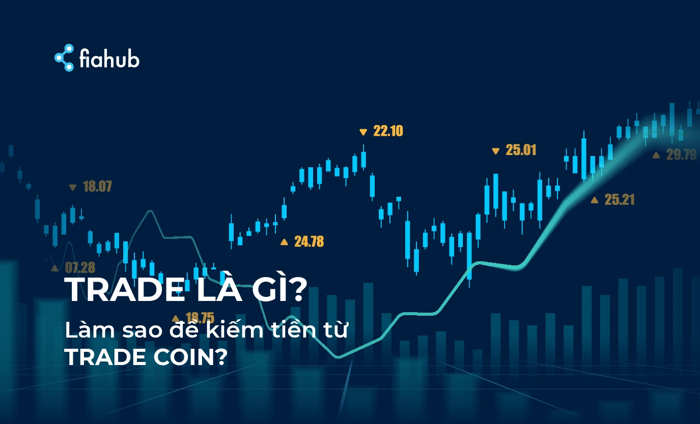 Trade là gì và vai trò trong kinh doanh hiện đại